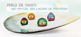 Couleurs Naturelles des Perles de Culture de Tahiti